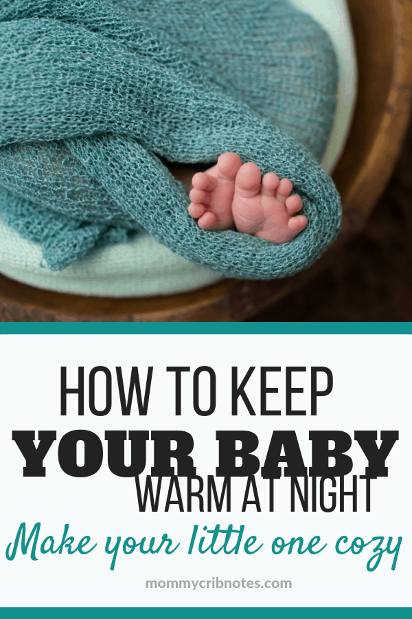 How to keep your baby warm at night