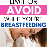 foods to limit or avoid while breastfeeding